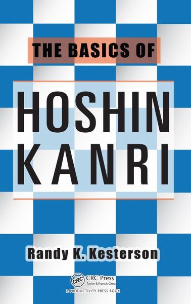 The Basics of Hoshin Kanri (eBook, ePUB) The Basics of Hoshin Kanri (eBook, ePUB)