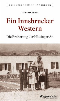 Ein Innsbrucker Western (eBook, ePUB) - Giuliani, Wilhelm