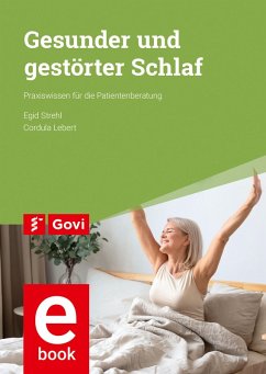 Gesunder und gestörter Schlaf (eBook, PDF) - Strehl, Egid; Lebert, Cordula
