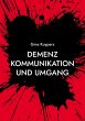 Demenz Kommunikation und Umgang (eBook,... - Bild 1
