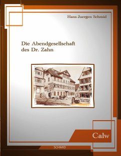 Die Abendgesellschaft des Dr. Zahn (eBook, ePUB) - Schmid, Hans-Juergen
