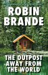 The Outpost Away from the World (eBook,... - Bild 1