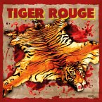 Tiger Rouge (10&quote;)