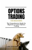 Options Trading for Beginners (eBook, ePUB)