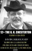 12+ The G. K. Chesterton Classics Collection. Detective, Religion, Poetry (eBook, ePUB)