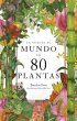 La vuelta al mundo en 80 plantas... - Bild 1