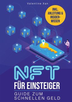 NFT für Einsteiger (eBook, ePUB) - Xan, Valentine