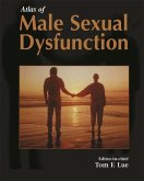 Atlas of Male Sexual Dysfunction (eBook, PDF) Atlas of Male Sexual Dysfunction (eBook, PDF)