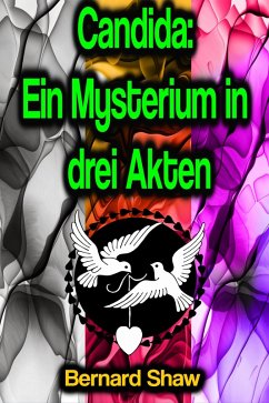 Cover Candida: Ein Mysterium in drei Akten (eBook, ePUB)