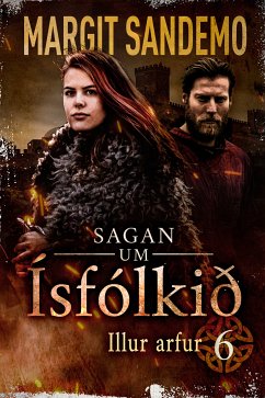 Ísfólkið 6 - Illur arfur (eBook, ePUB) - Sandemo, Margit