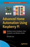 Advanced Home Automation Using Raspberry Pi (eBook, PDF)