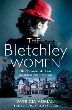 The Bletchley Women (eBook, ePUB) - Adrian, Patricia