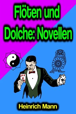 Cover Flöten und Dolche: Novellen (eBook, ePUB)