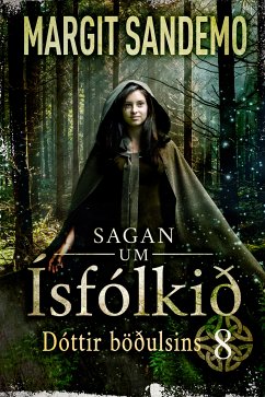 Ísfólkið 8 - Dóttir böðulsins (eBook, ePUB) - Sandemo, Margit