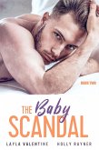 The Baby Scandal (Book Two) (eBook, ePUB)