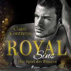 Das Spiel des Prinzen / Royal Sins Bd.2 (MP3-Download) - Contreras, Claire