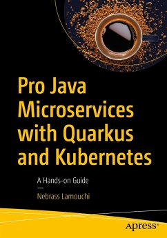 Pro Java Microservices with Quarkus and Kubernetes (eBook, PDF) - Lamouchi, Nebrass