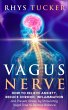 Vagus Nerve: Relieve Anxiety, Reduce... - Bild 1