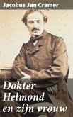 Dokter Helmond en zijn vrouw (eBook, ePUB)