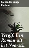 Vergif: Een Roman uit het Noorsch (eBook, ePUB)