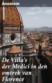 De Villa's der Medici in den omtrek van Florence (eBook, ePUB)