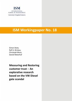 Measuring and Restoring customer trust - Stotz, Simon;Brickau, Ralf A.;Moß, Christoph