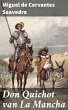 Don Quichot van La Mancha (eBook, ePUB) - Bild 1