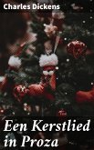 Een Kerstlied in Proza (eBook, ePUB)