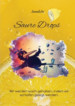 Saure Drops, (eBook, ePUB) - Frei, Samuela