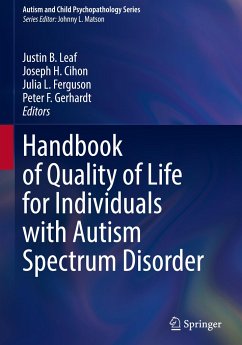 Handbook of Quality of Life for Individuals with Autism Spectrum Disorder