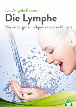 Die Lymphe - Fetzner, Angela