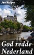 God redde Nederland (eBook, ePUB) - Bild 1