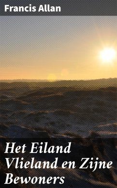 Cover Het Eiland Vlieland en Zijne Bewoners (eBook, ePUB)