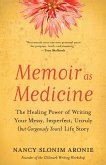 Memoir as Medicine (eBook, ePUB)