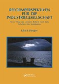 Reformperspektiven Fur Die Industriegesellschaft (eBook, PDF)