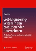 Cost-Engineering-System in den produzierenden Unternehmen