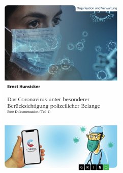 Das Coronavirus unter besonderer Berücksichtigung polizeilicher Belange (eBook, PDF) - Hunsicker, Ernst