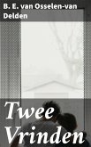 Twee Vrinden (eBook, ePUB)