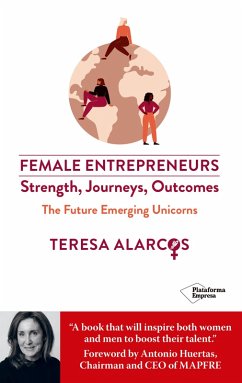 Female entrepreneurs (eBook, ePUB) - Alarcos, Teresa