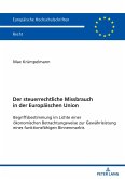 Der steuerrechtliche Missbrauch in der Europäischen Union