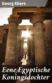 Eene Egyptische Koningsdochter (eBook, ePUB)