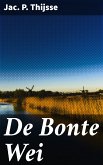 De Bonte Wei (eBook, ePUB)