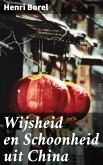 Wijsheid en Schoonheid uit China (eBook, ePUB)