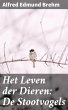 Het Leven der Dieren: De Stootvogels... - Bild 1