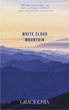 White Cloud Mountain (eBook, ePUB) - Chia, Grace