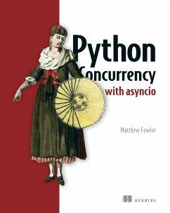 Python Concurrency with asyncio (eBook, ePUB) - Fowler, Matthew