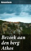 Bezoek aan den berg Athos (eBook, ePUB)