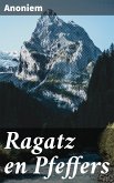 Ragatz en Pfeffers (eBook, ePUB)