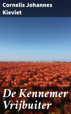 De Kennemer Vrijbuiter (eBook, ePUB) - Kieviet, Cornelis Johannes