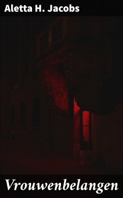 Vrouwenbelangen (eBook, ePUB) - Jacobs, Aletta H.
